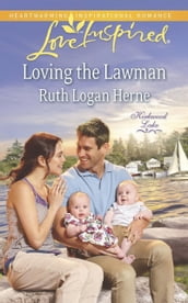 Loving the Lawman (Mills & Boon Love Inspired) (Kirkwood Lake, Book 4)