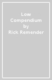 Low Compendium