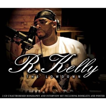 Lowdown - R. Kelly