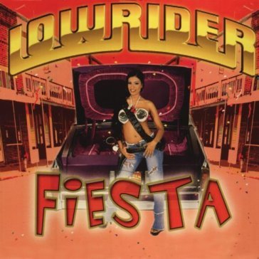 Lowrider fiesta - AA.VV. Artisti Vari