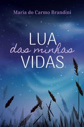 Lua das minhas vidas