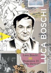 Luca Boschi: il funambolo dell