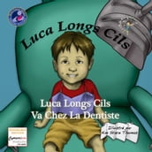 Luca Longs Cils Va Chez La Dentiste