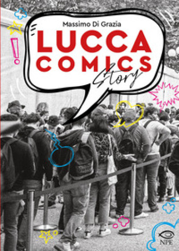Lucca comics story - Massimo Di Grazia