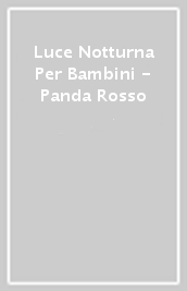 Luce Notturna Per Bambini - Panda Rosso