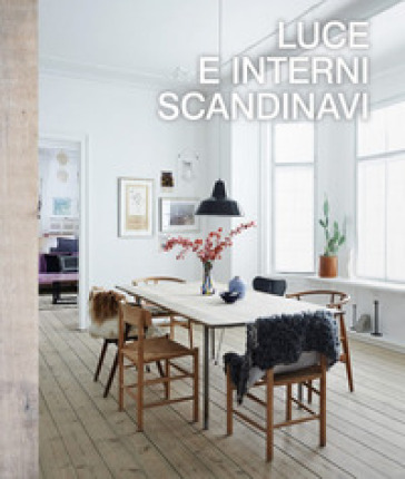 Luce e interni scandinavi - Niki Brantmark