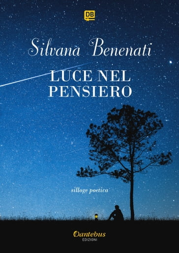 Luce nel pensiero - Silvana Benenati