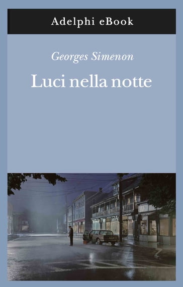 Luci nella notte - Georges Simenon