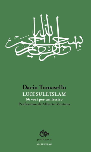 Luci sull'Islam - Tomasello Dario