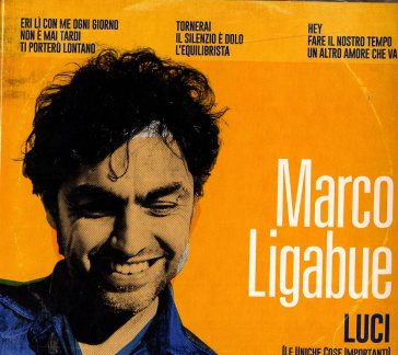 Luci - le uniche cose importanti - Marco Ligabue