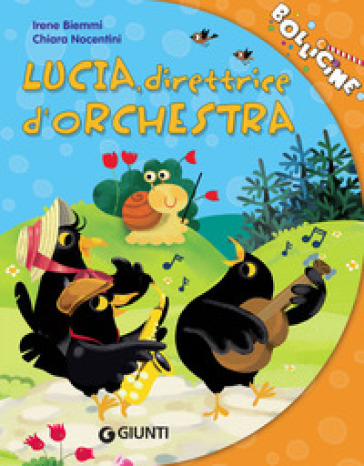 Lucia, direttrice d'orchestra - Irene Biemmi