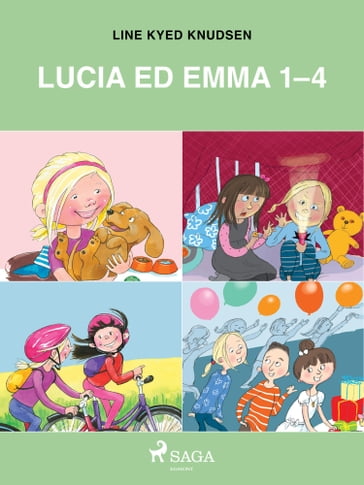 Lucia ed Emma 1-4 - Line Kyed Knudsen