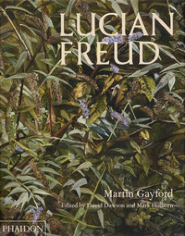 Lucian Freud. Ediz. inglese - Martin Gayford