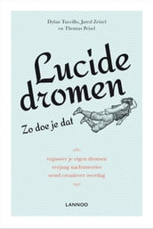 Lucide dromen - Zo doe je dat (E-boek)