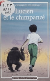 Lucien et le chimpanzé