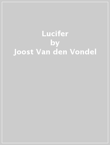 Lucifer - Joost Van den Vondel