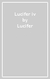 Lucifer iv