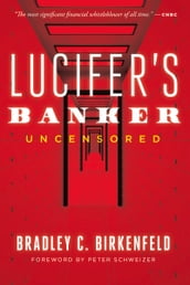 Lucifer s Banker Uncensored