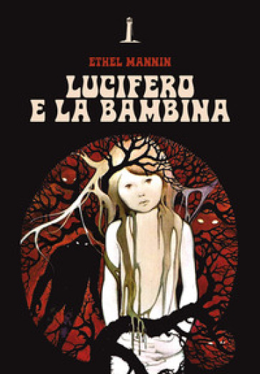 Lucifero e la bambina - Ethel Mannin