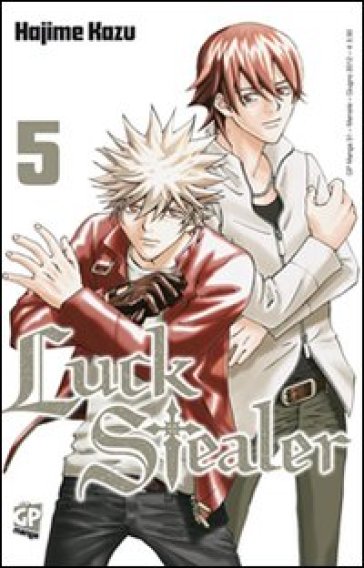 Luck Stealer. 5. - Hajime Kazu