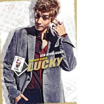 Lucky - KIM HYUN JOONG