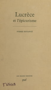 Lucrèce et l épicurisme