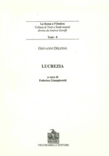 Lucrezia - Luca Delfino