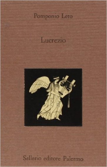 Lucrezio. Testo latino a fronte - Pomponio Leto