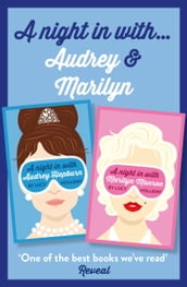 Lucy Holliday 2-Book Collection: A Night In with Audrey Hepburn and A Night In with Marilyn Monroe