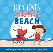 Lucy Loves Sherman s Beach