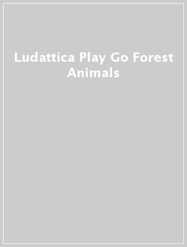Ludattica Play&Go Forest Animals