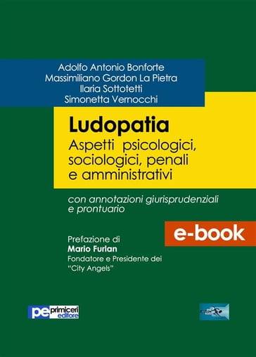 Ludopatia - Adolfo Antonio Bonforte - Ilaria Sottotetti - Massimiliano Gordon La Pietra - Simonetta Vernocchi