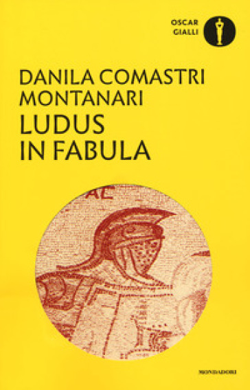Ludus in fabula - Danila Comastri Montanari