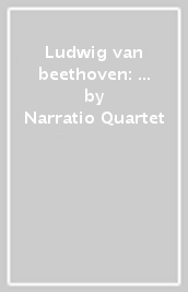 Ludwig van beethoven: ...