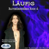 Läufig (Blutsbündnis-Serie Buch 4)