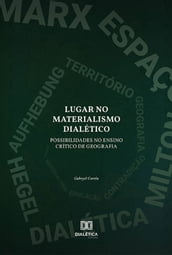 Lugar no Materialismo Dialético