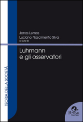 Luhmann e gli osservatori