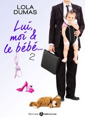 Lui, moi et le bébé - 2