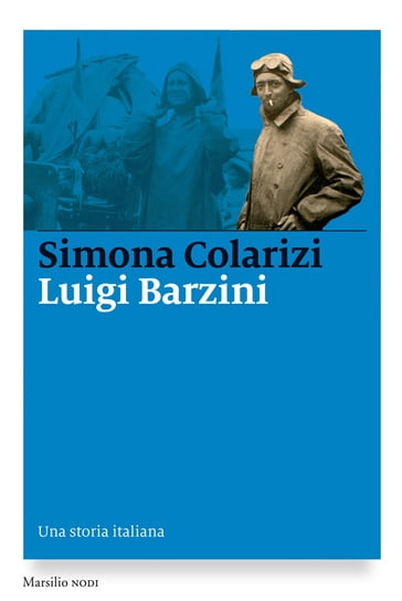 Luigi Barzini - Simona Colarizi