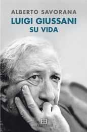 Luigi Giussani: Su vida