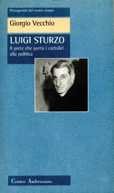 Luigi Sturzo - Giorgio Vecchio