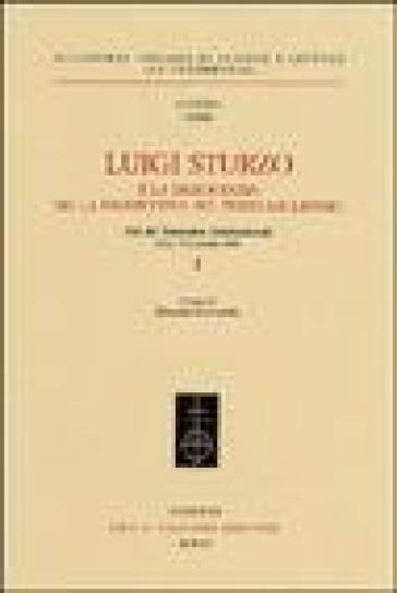 Luigi Sturzo e la democrazia nella prospettiva del terzo millennio. Atti del Seminario internazionale (Erice, 7-11 obbre 2000)