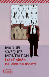 Luis Roldan né vivo né morto