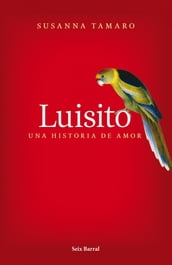 Luisito. Una historia de amor