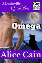 Lukas s Omega [Gay erotic romance]