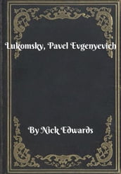 Lukomsky, Pavel Evgenyevich