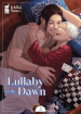 Lullaby of the dawn. Vol. 2