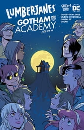 Lumberjanes/Gotham Academy #2