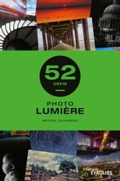 Lumière - 52 défis photo