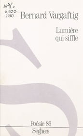 Lumière qui siffle